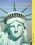 La Estatua de La Libertad the Statue of Liberty