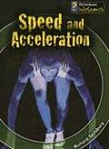 Fantastic Forces #1403: Speed and Acceleration