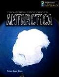 Exploring Continents Antarctica