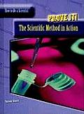 How to Be a Scientist #1403: Prove It: The Scientific Method in Action