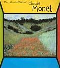 Life & Work Of Claude Monet