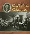 George Washington & the Revolutionary War