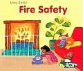 Stay Safe #1: Fire Safety