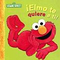 Elmo Te Quiere A Ti Un Poema de Elmo