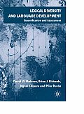 Lexical Diversity and Language Development: Quantification and Assessment