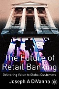 The Future of Retail Banking