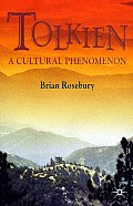 Tolkien A Cultural Phenomenon 2nd Edition