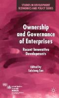 Ownership and Governance of Enterprises: Recent Innovative Developments