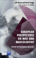 European Perspectives on Men and Masculinities: National and Transnational Approaches
