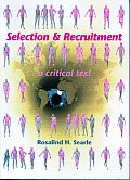 Selection and Recruitment: A Critical Text