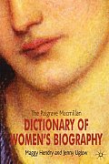 Palgrave MacMillan Dictionary of Womens Biography Fourth Edition