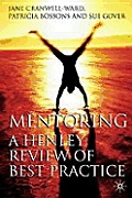 Mentoring: A Henley Review of Best Practice