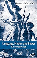 Language, Nation and Power: An Introduction
