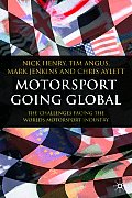 Motorsport Going Global: The Challenges Facing the World's Motorsport Industry