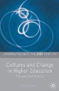 Cultures and Change in Higher Education: Theories and Practices