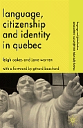 Language, Citizenship and Identity in Quebec