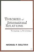 Theories of International Relations: Transition Vs Persistence