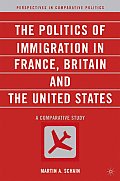 The Politics of Immigration in France, Britain, and the United States: A Comparative Study