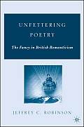 Unfettering Poetry: Fancy in British Romanticism
