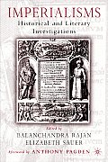 Imperialisms: Historical and Literary Investigations, 1500-1900