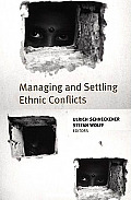 Managing & Settling Ethnic Conflicts Perspectives on Successes & Failures in Europe Africa & Asia