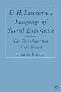 D. H. Lawrence's Language of Sacred Experience: The Transfiguration of the Reader