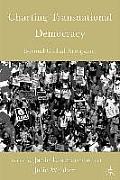 Charting Transnational Democracy: Beyond Global Arrogance