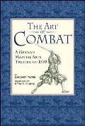 Art of Combat A German Martial Arts Treatise of 1570
