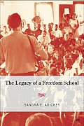 Legacy Of A Freedom School