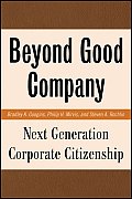 Beyond Good Company: Next Generation Corporate Citizenship