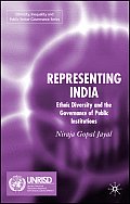 Representing India: Ethnic Diversity and the Governance of Public Institutions