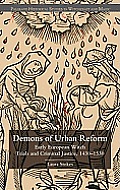 Demons of Urban Reform: Early European Witch Trials and Criminal Justice, 1430-1530