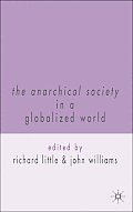 The Anarchical Society in a Globalized World