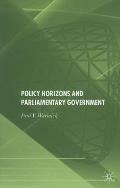 Policy Horizons and Parliamentary Government: