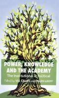 Power, Knowledge and the Academy: The Institutional Is Political