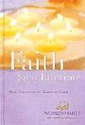 Faith for a Lifetime Daily Inspiration for Women of Faith