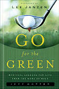 Go For The Green Spiritual Lessons For L