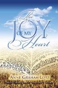Joy of My Heart Meditating Daily on Gods Word