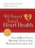 365 Days of Total Heart Health Transform Your Physical & Spiritual Life