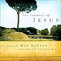 Journey of Jesus As Told by Max McLean the Narrator of The Listeners Bible