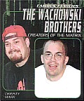 The Wachowski Brothers: Creators of the Matrix
