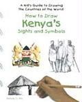 How to Draw Kenya's Sights and Symbols
