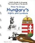 How to Draw Hungary's Sights and Symbols