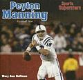 Peyton Manning: Football Star