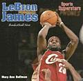 Lebron James: Basketball Star