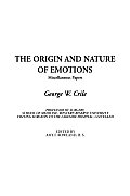 The Origin and Nature of Emotions: Miscellaneous Papers