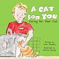 Cat For You Caring For Your Cat