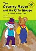 The Country Mouse and the City Mouse: A Retelling of Aesop's Fable (Read-It! Readers: Yellow Level)