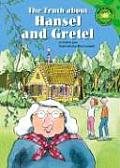 Truth About Hansel & Gretel