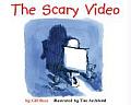 The Scary Movie: A Book about Using Good Judgment (Making Good Choices)